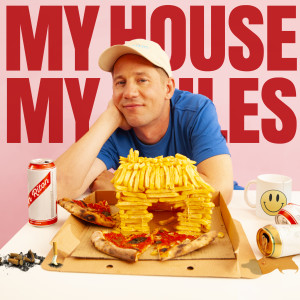 อัลบัม My House My Rules (Explicit) ศิลปิน Riton