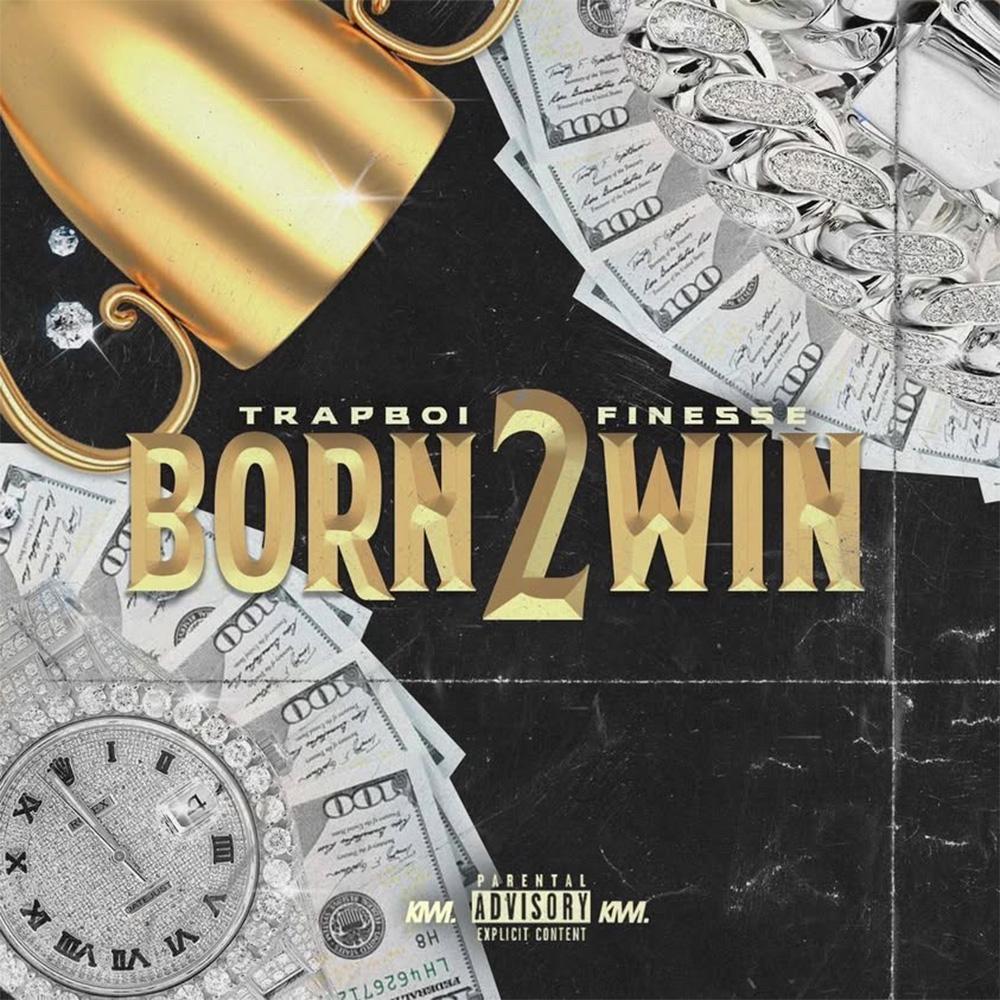 Born 2 Win (Explicit)