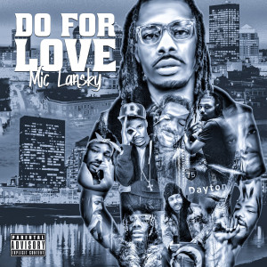 Album Do for Love (Explicit) from Mic Lansky