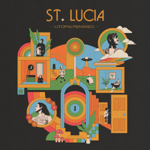 Album Utopia Remixed (Explicit) oleh St. Lucia