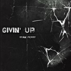 Ryan Perry的專輯Givin' Up