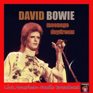 Dengarkan Moonage Daydream (Live) lagu dari David Bowie dengan lirik