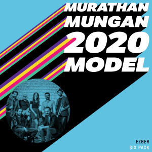 Listen to Ezber (2020 Model: Murathan Mungan) song with lyrics from SIX PACK