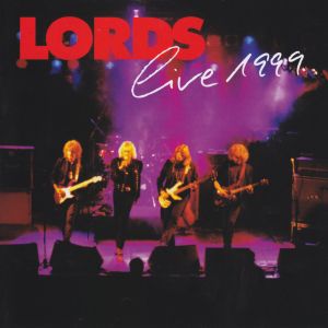 Album Live 1999 from The Lords