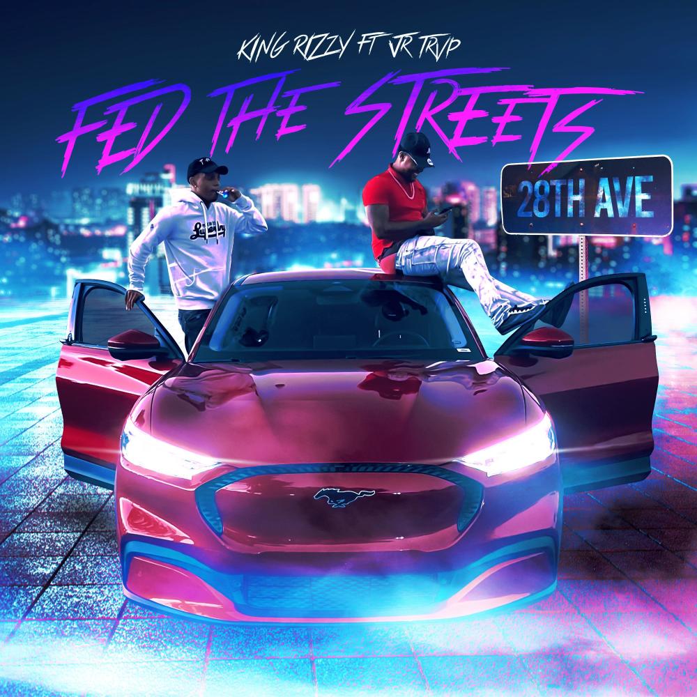 Fed The Streets (feat. JR Trvp) (Explicit)