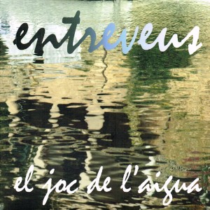 收聽Entreveus的Tot És Com Sempre歌詞歌曲