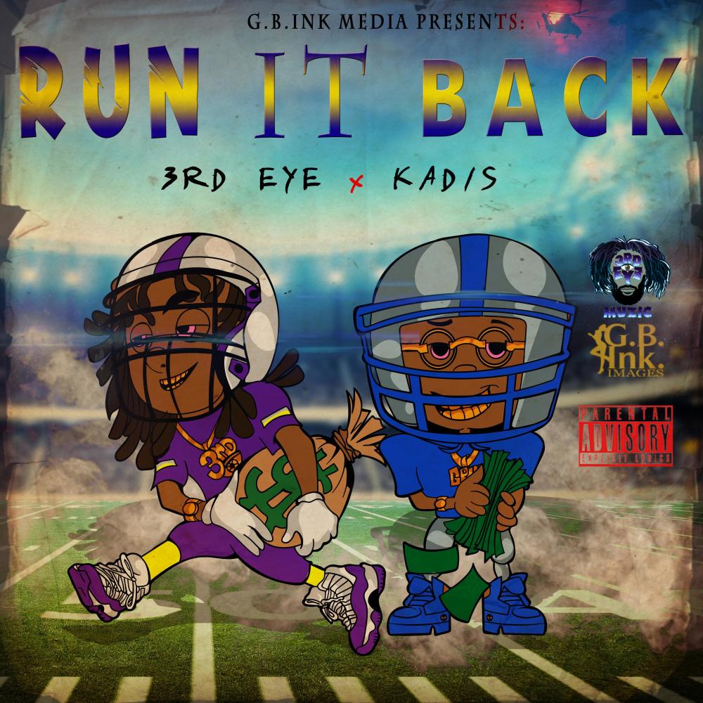 Run It Back (feat. 3rd Eye) (Explicit)