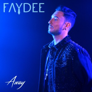 收聽Faydee的Away歌詞歌曲