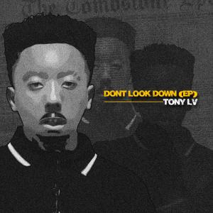Tony LV的專輯Dont Look Down