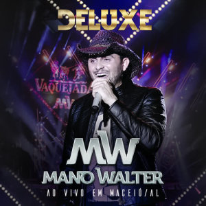 ดาวน์โหลดและฟังเพลง É Claro Que Eu Tô (Ao Vivo) พร้อมเนื้อเพลงจาก Mano Walter
