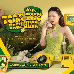 Album Miss Toàn Thư Bách Khoa from Amee