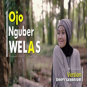 Album Ojo Nguber Welase from Dhevy Geranium