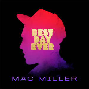 收聽Mac Miller的Get Up (Explicit)歌詞歌曲