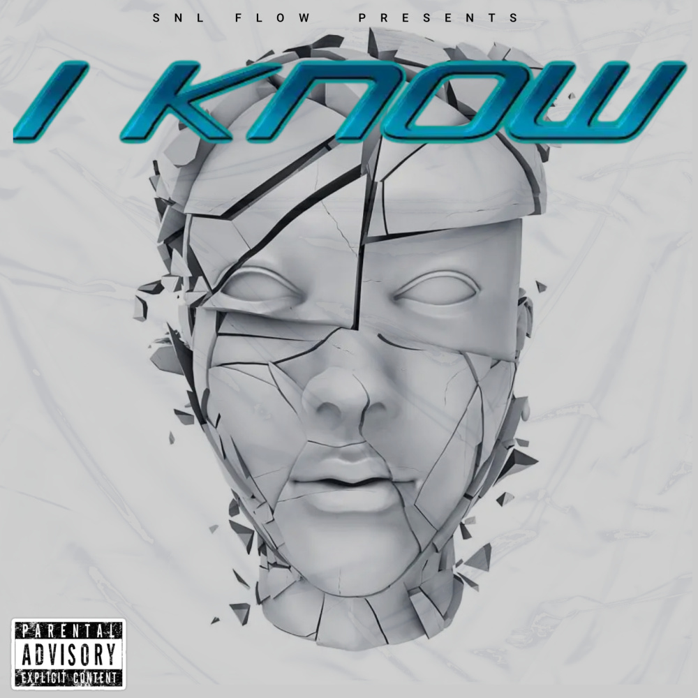 I Know (Explicit)