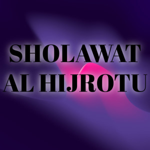 Dengarkan Sholawat Al Hijrotu (Cover) lagu dari ERISATU MUSIK dengan lirik