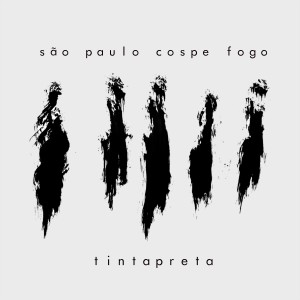 Negro Leo的專輯São Paulo Cospe Fogo