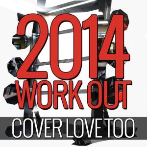 2014 Work Out