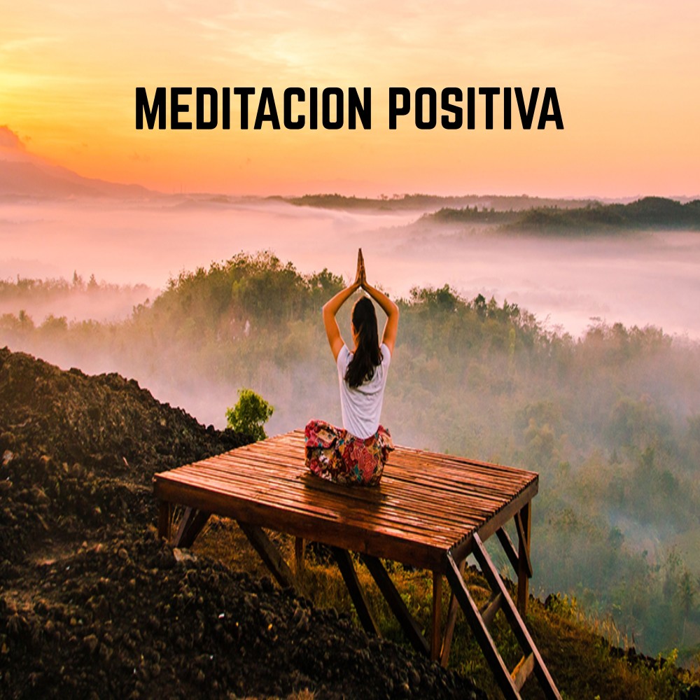 Meditación Positiva