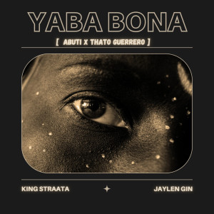 King Straata的專輯Yaba Bona (Explicit)