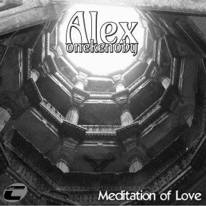 Dengarkan lagu Meditation of Love nyanyian Alex Onekenoby dengan lirik