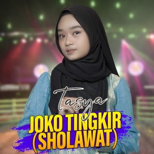 Album Joko Tingkir (Sholawat) oleh Tasya
