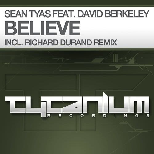 Believe (feat. David Berkeley) (Richard Durand Remix)