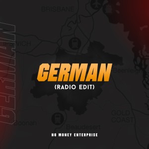 收聽No Money Enterprise的German (Explicit)歌詞歌曲