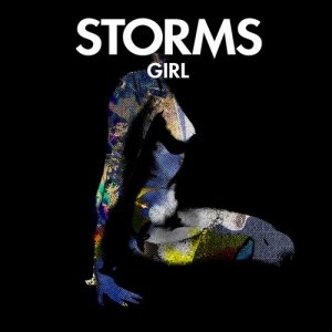收聽Storms的Girl (Explicit)歌詞歌曲
