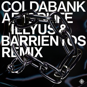 ดาวน์โหลดและฟังเพลง Afterlife (Illyus & Barrientos Remix) พร้อมเนื้อเพลงจาก Coldabank