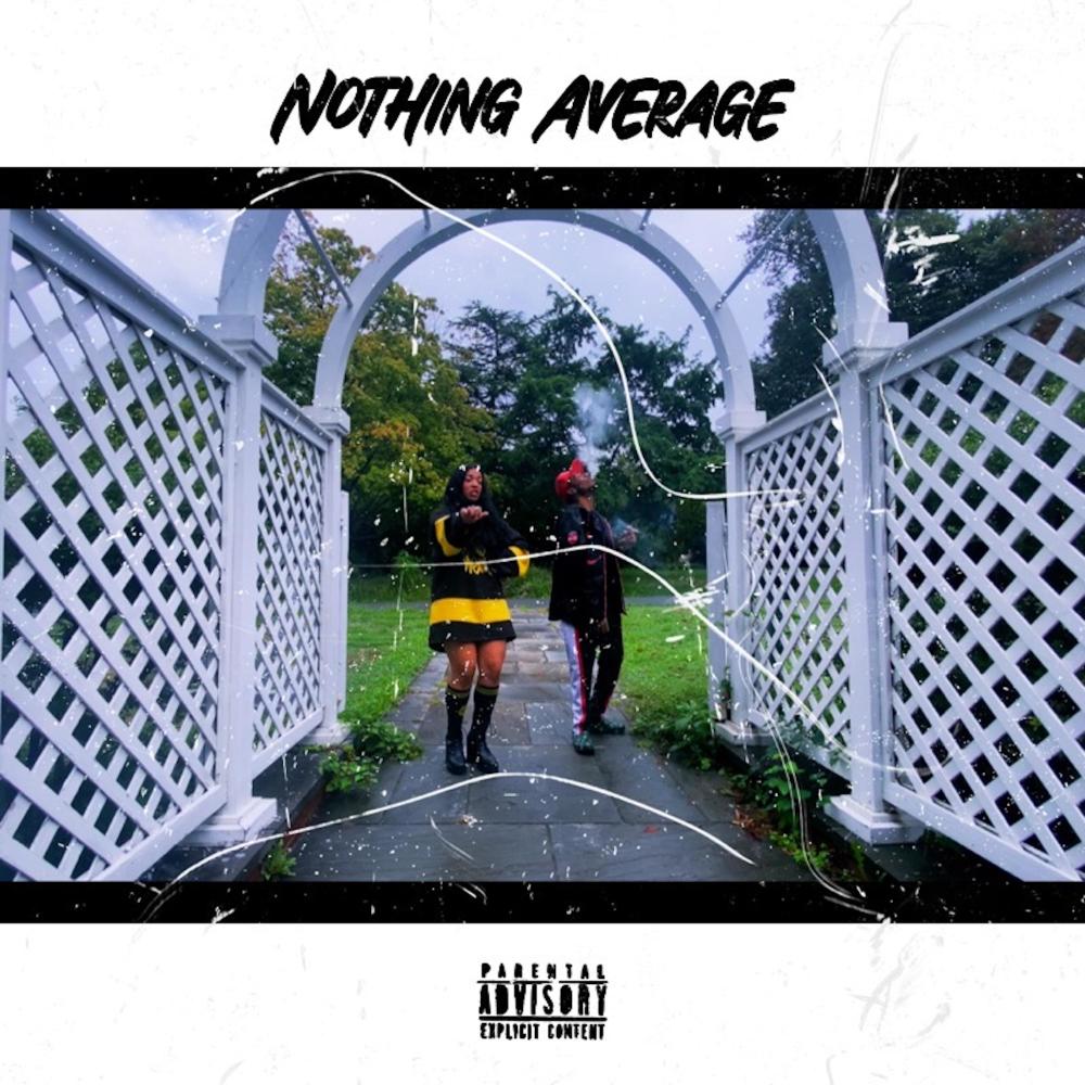 Nothing Average (Explicit)