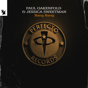Paul Oakenfold的專輯Bang Bang