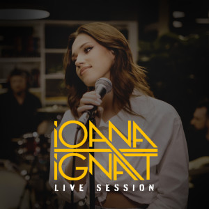 Ioana Ignat的專輯Vocea inimii (Live Session)
