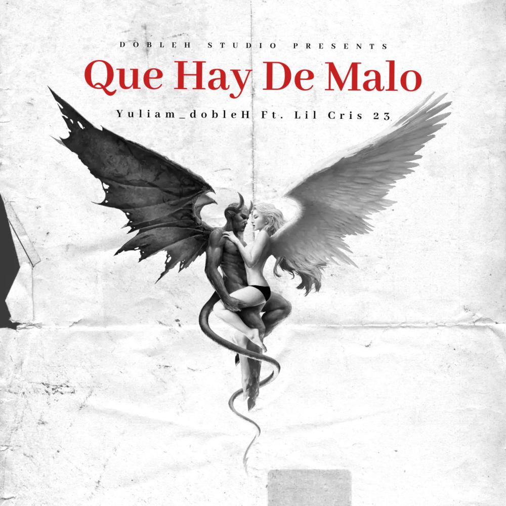 Que Hay De Malo (QHDM) (feat. Lil Cris 23) (Explicit)