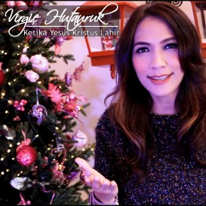 Album Ketika Yesus Kristus Lahir from Virgie Hutauruk