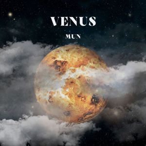 收听Mun的VENUS歌词歌曲