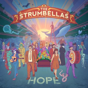 The Strumbellas的專輯Hope