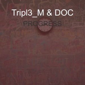 Tripl3_M的專輯Progress (Explicit)