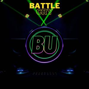 收聽Dj Buster的Battle Cry歌詞歌曲