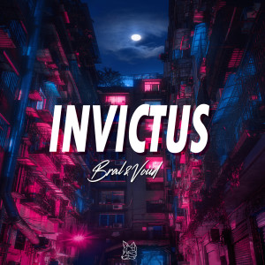 收聽Bral的Invictus歌詞歌曲