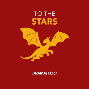 Dramatello的專輯To The Stars (From the Movie "Dragonheart")