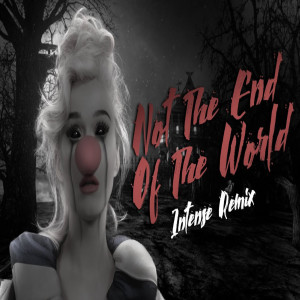 Listen to Not the End of the World Remix song with lyrics from Kati