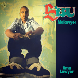 อัลบัม AmaLawyer ศิลปิน Sbu Malawyer