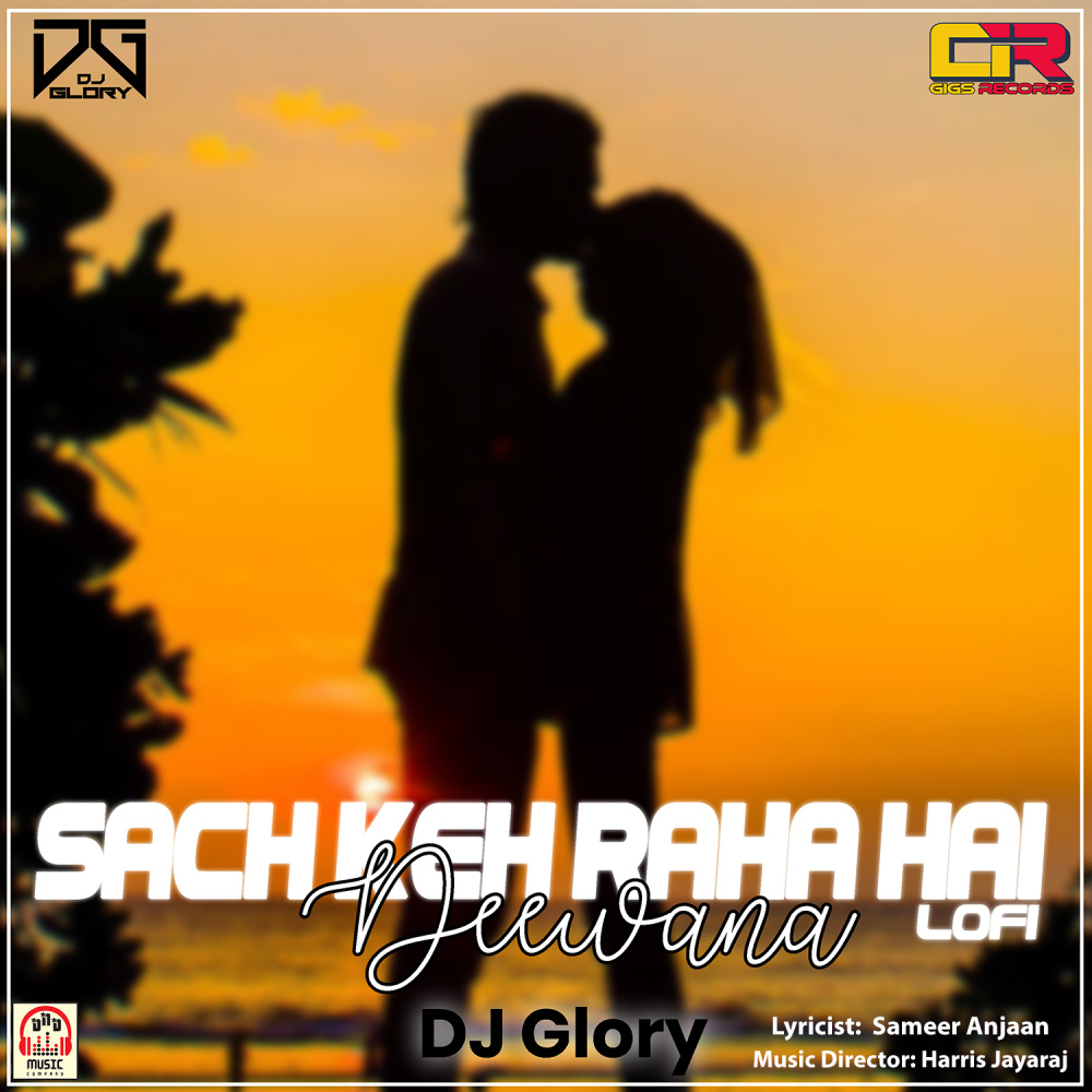 Sach Keh Raha Hai Deewana (Lo-Fi)