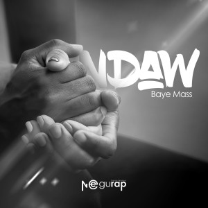 Listen to Ndaw song with lyrics from Baye Mass