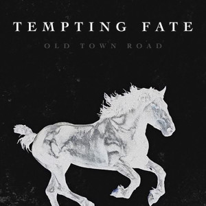 Listen to Old Town Road (Explicit) song with lyrics from Tempting Fate