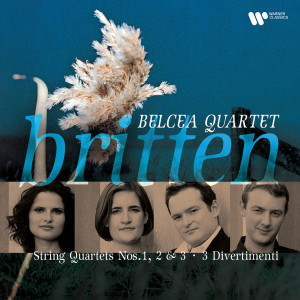 Belcea Quartet的專輯Britten: String Quartets Nos. 1 - 3 & Divertimenti