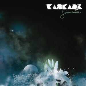 ดาวน์โหลดและฟังเพลง Sometimes (Jusitn Michael Dub) พร้อมเนื้อเพลงจาก Kaskade