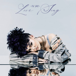 收聽IV Jay的Love Song歌詞歌曲