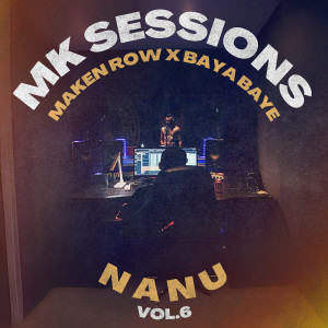 อัลบัม MK Sessions Vol.6 "NANU" ศิลปิน Maken Row