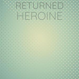 Album Returned Heroine from Various